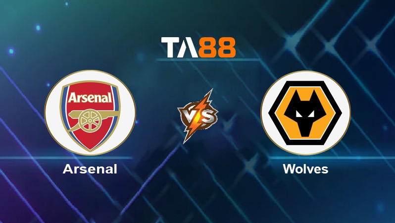 TA88 Soi kèo nhận định Arsenal vs Wolves, 19h30 ngày 28/12/2021