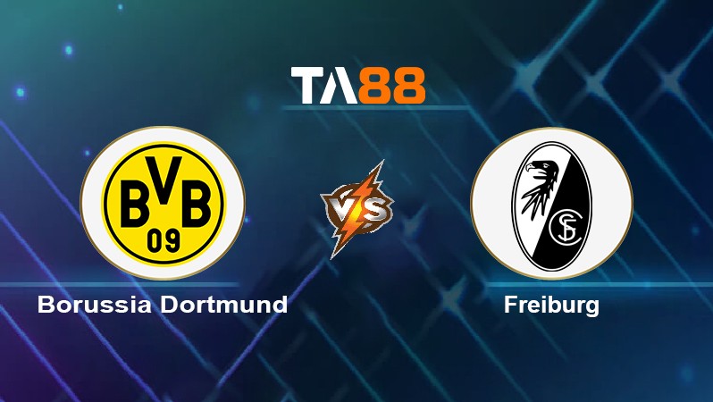 TA88 Soi kèo nhận định Borussia Dortmund vs Freiburg, 02h30 ngày 15/01/2022