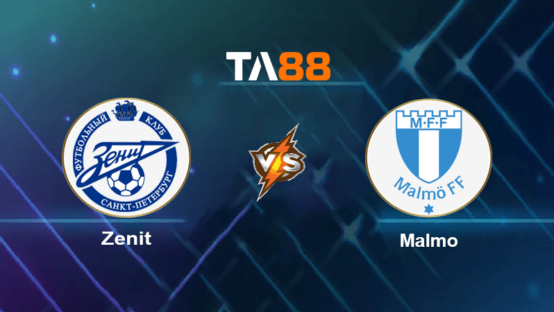 TA88 Soi kèo nhận định Zenit vs Malmo, 23h45 ngày 29/9/2021