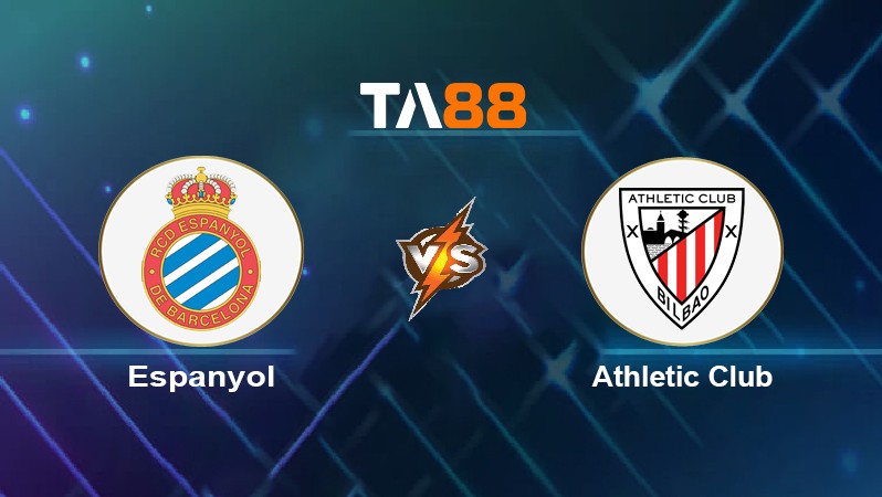 TA88 Soi kèo nhận định Espanyol vs Athletic Club, 02h00 ngày 27/10/2021