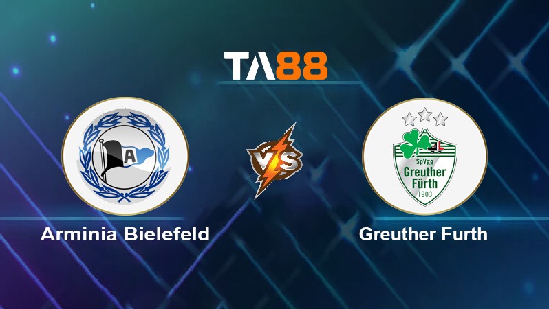 TA88 Soi kèo nhận định Arminia Bielefeld vs Greuther Fürth, 23h30 ngày 16/01/2022