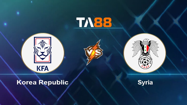 TA88 Soi kèo nhận định Korea Republic vs Syria, 18h00 ngày 07/10/2021