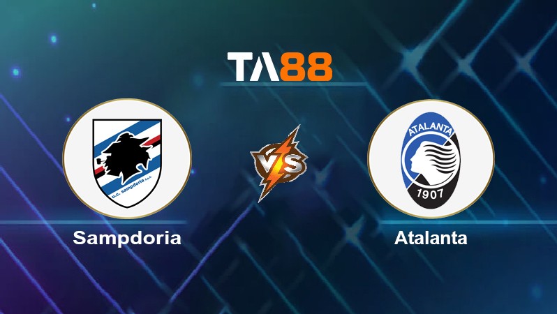 TA88 Soi kèo nhận định Sampdoria vs Atalanta, 23h30 ngày 27/10/2021