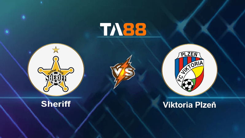TA88 Soi kèo nhận định Sheriff vs Viktoria Plzeň, 00h00 ngày 03/08/2022