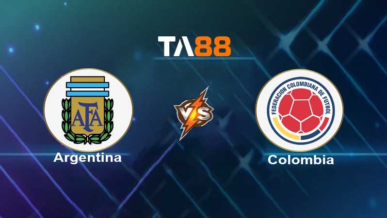 TA88 Soi kèo nhận định Argentina vs Colombia , 06h30 ngày 02/02/2022