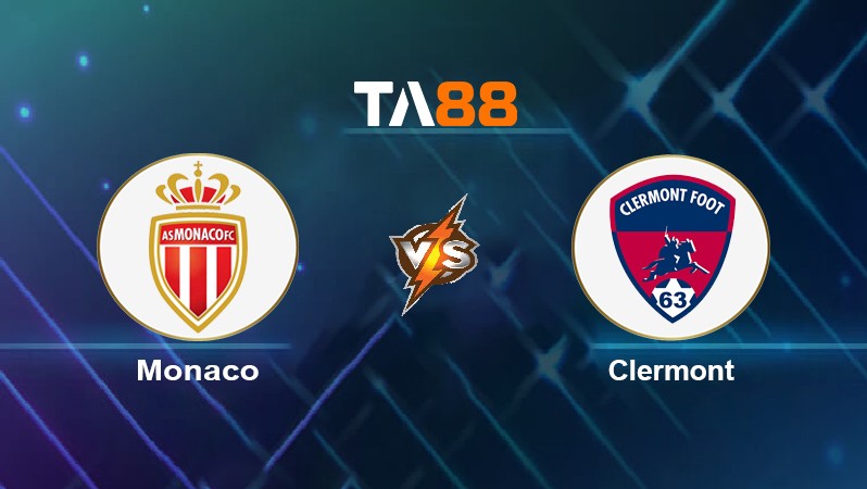 TA88 Soi kèo nhận định Monaco vs Clermont, 21h00 ngày 16/01/2022