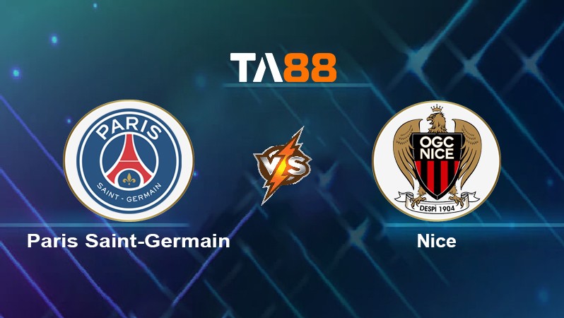 TA88 Soi kèo nhận định Paris Saint-Germain vs Nice, 03h00 ngày 02/12/2021