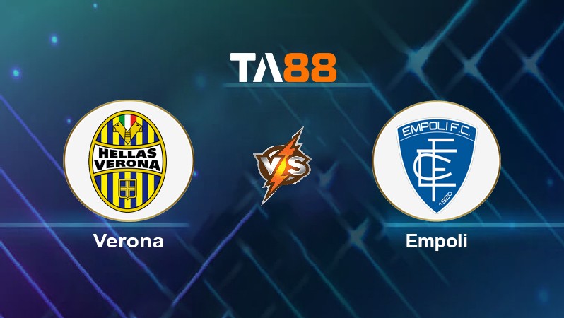 TA88 Soi kèo nhận định Verona vs Empoli, 00h30 ngày 23/11/2021