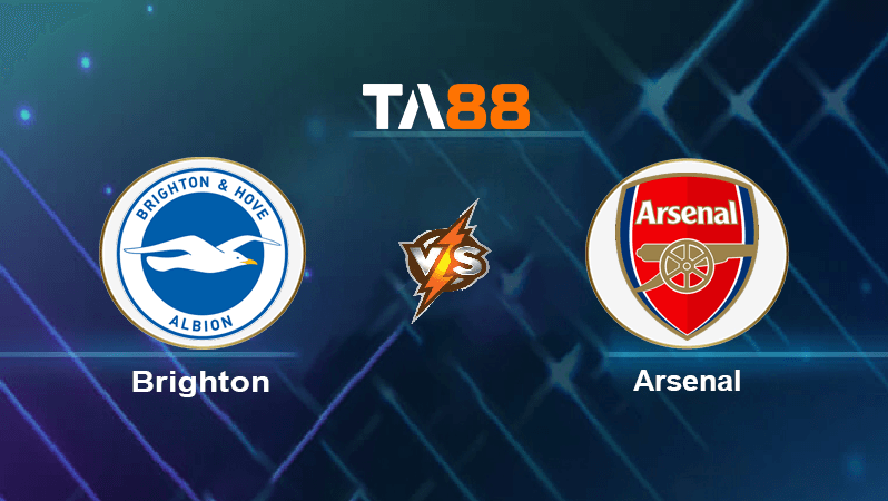 TA88 Soi kèo nhận định Brighton vs Arsenal 23h30 ngày 02/10/2021