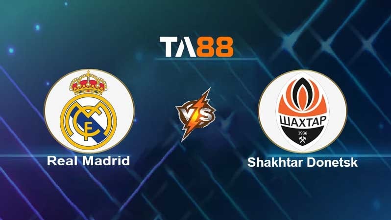 TA88 Soi kèo nhận định Real Madrid vs Shakhtar Donetsk, 00h45 ngày 04/11/2021