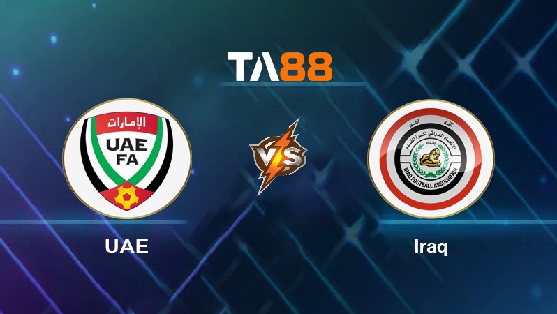 TA88 Soi kèo nhận định UAE vs Iraq, 23h45 ngày 12/10/2021