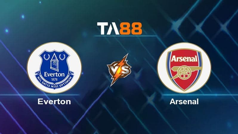 TA88 Soi kèo nhận định Everton vs Arsenal, 03h00 ngày 07/12/2021
