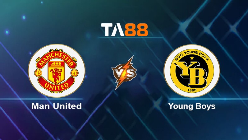 TA88 Soi kèo nhận định Man United vs Young Boys, 03h00 ngày 09/12/2021