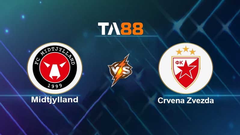 TA88 Soi kèo nhận định Midtjylland vs Crvena Zvezda, 23h45 ngày 21/10/2021