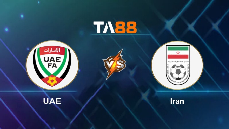 TA88 Soi kèo nhận định UAE vs Iran, 23h45 ngày 07/10/2021
