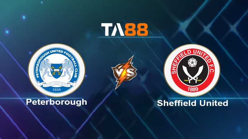 TA88 Soi kèo nhận định Peterborough United vs Sheffield United , 00h30 ngày 30/01/2022