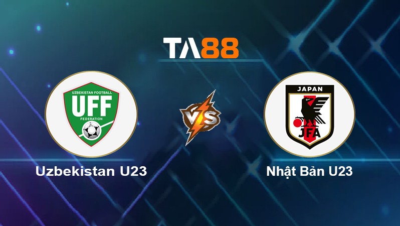 TA88 Soi kèo nhận định Uzbekistan U23 vs Nhật Bản U23, 23h00 ngày 15/06/2022