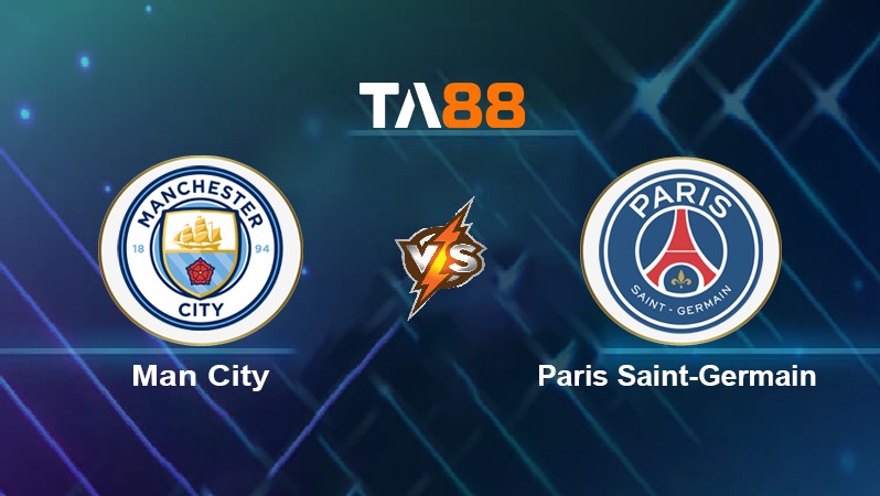 TA88 Soi kèo nhận định Man City vs Paris Saint-Germain, 03h00 ngày 25/11/2021
