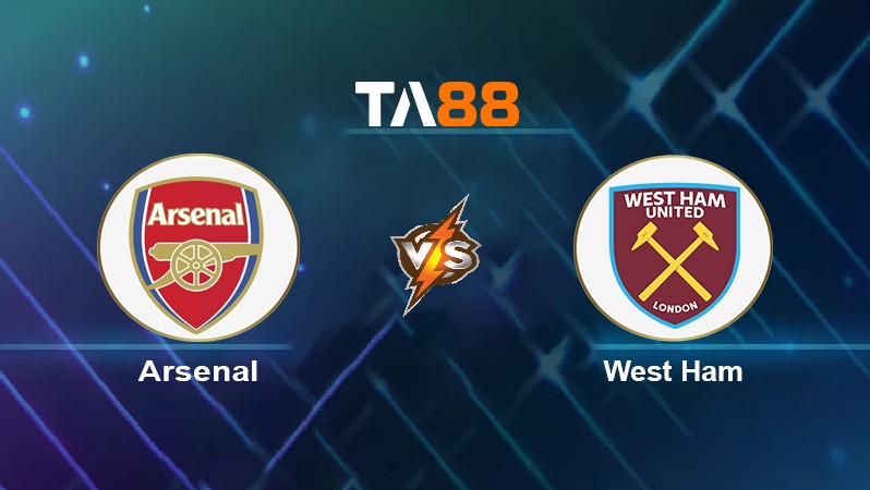 TA88 Soi kèo nhận định Arsenal vs West Ham, 03h00 ngày 16/12/2021