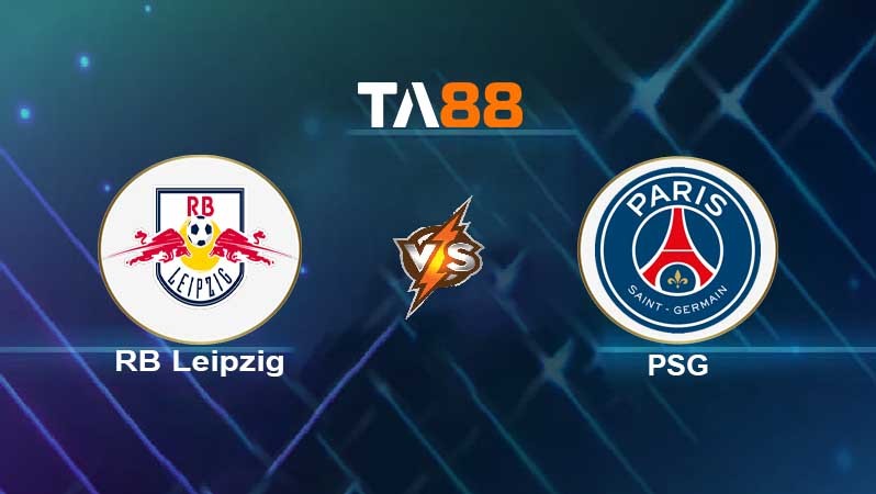 TA88 Soi kèo nhận định RB Leipzig vs PSG, 3h00 ngày 04/11/2021