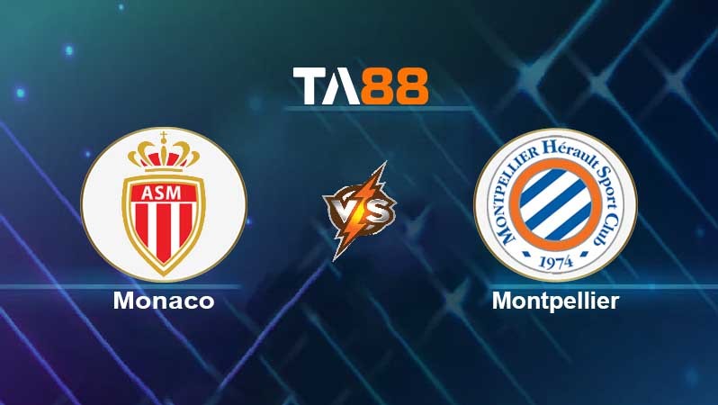 TA88 Soi kèo nhận định Monaco vs Montpellier, 22h00 ngày 24/10/2021