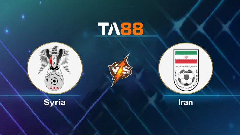 TA88 Soi kèo nhận định Syria vs Iran, 23h00 ngày 16/11/2021